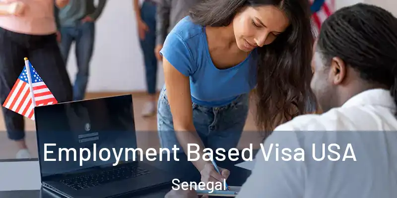  Employment Based Visa USA Senegal
