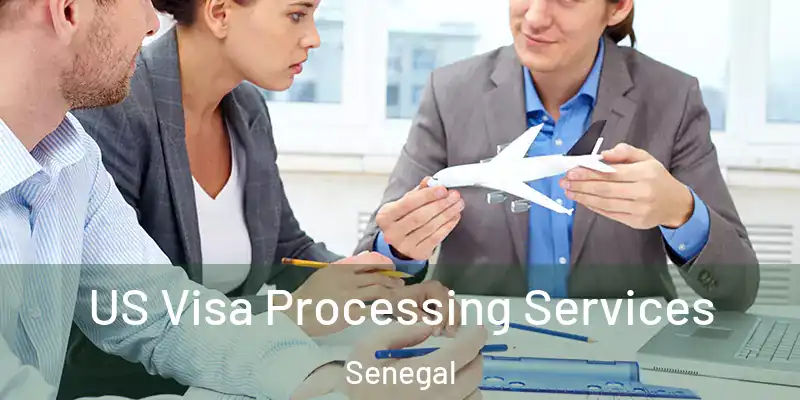  US Visa Processing Services Senegal